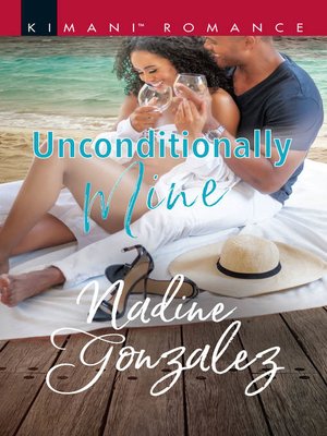 cover image of Unconditionally Mine